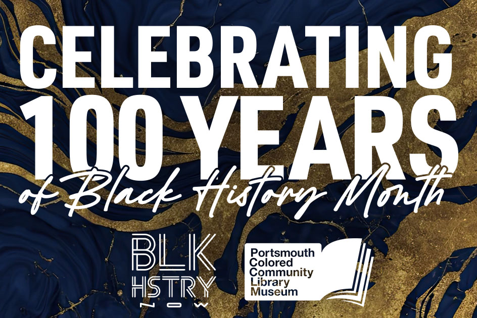 Celebrating 100 Years of Black History Month